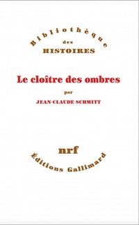 Le cloître des ombres - Jean-Claude Schmitt (2021)