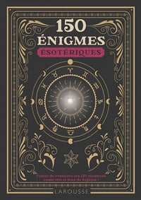 150 énigmes ésotériques - Gilles Saint-Martin (2022)