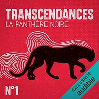 TRANSCENDANCES VOL 1 La Panthère noire Rituels d'Ayahuasca au Pérou (2022)
