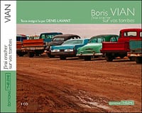 J'Irai Cracher Sur Vos Tombes - Boris Vian (2004)