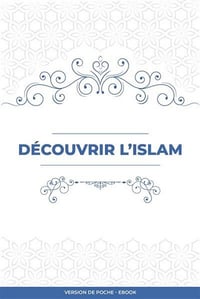 Découvrir l'islam - Rachid Maach (2020)