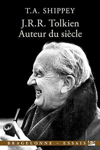J.R.R. Tolkien, auteur du siecl - Tom Shippey