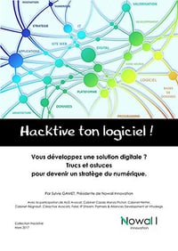 Hacktive ton logiciel !: Livre blanc pour devenir un stratège du numérique by Sylvie Gamet