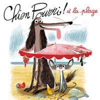 Colas Gutman, Marc Boutavant - Chien Pourri T2 - Chien Pourri à la plage [2013]