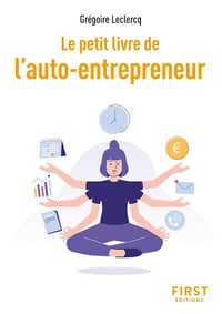Le Petit livre de l'auto-entrepreneur - Grégoire Leclercq (2025)