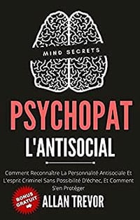 Allan Trevor - Psychopat, L'Antisocial (2022)