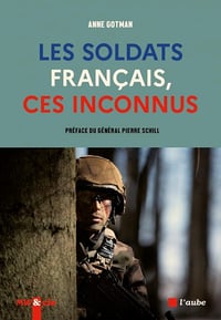 Les soldats français, ces inconnus - Anne Gotman (2025)
