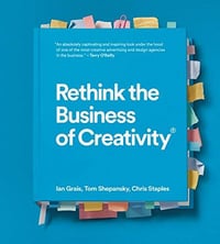 Rethink ou comment repenser l’industrie de la créativité - Ian Grais (2020)