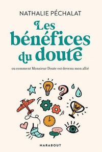 Les bénéfices du doute - Nathalie Péchalat (2020)