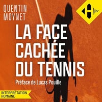 La face cachée du tennis - Quentin Moynet (2026)