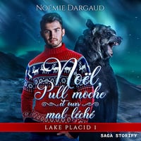 Noël, Pull moche et ours mal léché: Lake Placid, Vol. 1 - Noémie Dargaud (2025)