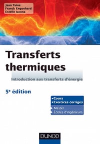 Transferts thermiques : Introduction aux transferts d’énergie