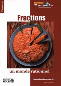 Bibliothèque Tangente HS 89, Fractions, Un monde rationnel (Collectif, 2025)