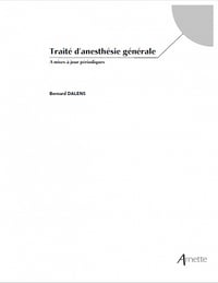 Traité d’Anesthésie Générale Dalens 2002