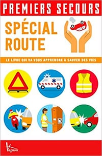 Spécial route : Le livre qui va vous apprendre à sauver des vies - Lorenzo Timon