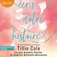 Ecris notre histoire - Tillie Cole (2025)