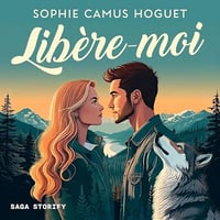 Sophie Camus Hoguet - Libère-moi [2025]