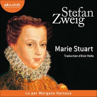 Marie Stuart - Stefan Zweig (2022)