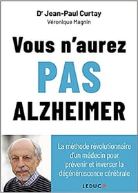 Vous n'aurez pas Alzheimer - Jean-Paul Curtay (2021)
