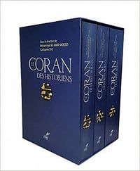 Le Coran des historiens - Collectif, Mohammad Ali Amir-Moezzi, Guillaume Dye (2019)