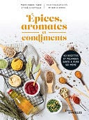 Marie-France Farré, Noëlie Cotteaux - Épices, aromates et condiments (2021)