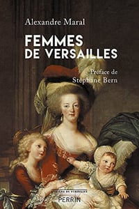 Femmes de Versailles (2016) - Alexandre Maral