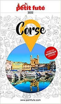 Guide Corse 2022 Petit Futé - Auzias d. / labourdette j. & alter (2022)