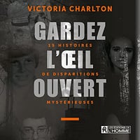 Gardez l'oeil ouvert - Victoria Charlton (2020)