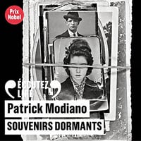Souvenirs dormants - Patrick Modiano (2017)