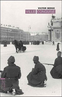 Victor Serge - Ville conquise