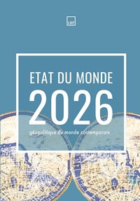 Etat du monde 2026 : Géopolitique du monde contemporain - Collectif (2025)