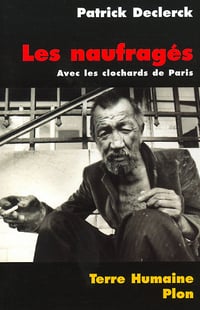Patrick Declerck - Les naufragés