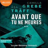 Avant que tu ne meures: Siri Bergman, Vol. 3 - Camilla Grebe (2026)
