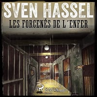 Sven Hassel - Les Forcenés de l'enfer [2022]