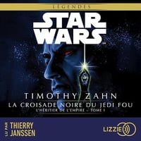 L'héritier de l'Empire: Star Wars - La croisade noire du jedi fou 1 - Timothy Zahn (2024)