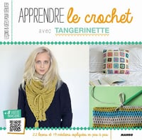 Apprendre le crochet - Tangerinette