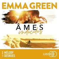 Âmes indociles: Corps, Cœurs et Âmes, Tome 3 - Emma Green (2025)