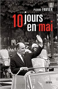 Dix Jours en mai - Pierre Favier