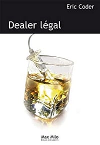 Franck Daniel, Eric Coder - Dealer légal (2005)