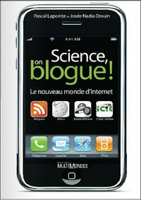 Science- on blogue ! : Le nouveau monde d’Internet