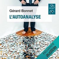 Gérard Bonnet - L'autoanalyse - Collection Que sais-je [2022]