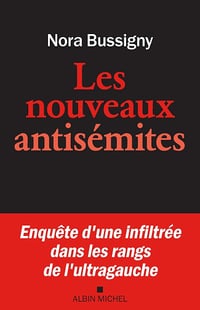 Les Nouveaux Antisémites - Nora Bussigny (2025)