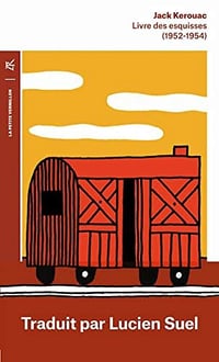 Livre des esquisses - Jack Kerouac (2022)