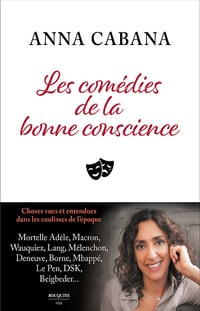 Les comédies de la bonne conscience - Anna Cabana (2023)