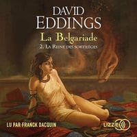 La Reine des sortilèges: La Belgariade 2 - David Eddings
