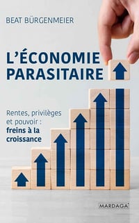 L'économie parasitaire - Beat Bürgenmeier (2022)