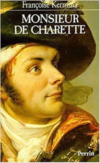 Monsieur de Charette - Françoise Kermina