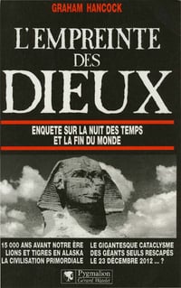 L’Empreinte des Dieux - Graham Hancock