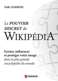 Le pouvoir discret de Wikipédia - Nelly Darbois (2025)