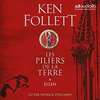 Ken Follett - Ellen - Les Piliers de la terre 1.1